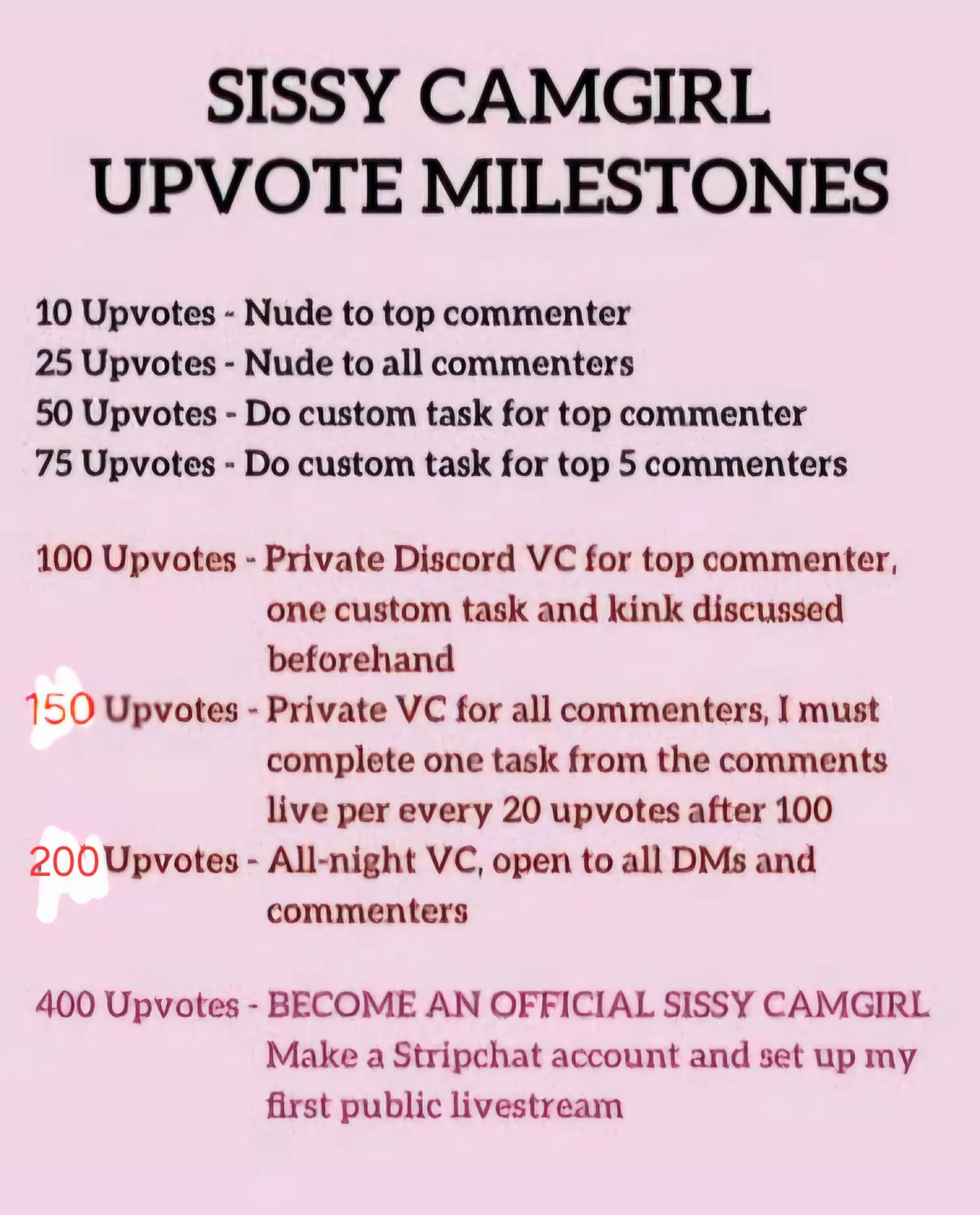 Do you want a cam sissy? Upvote. 300 I will lose anal virginity to whoever wants. This will be open for 48 hrs.