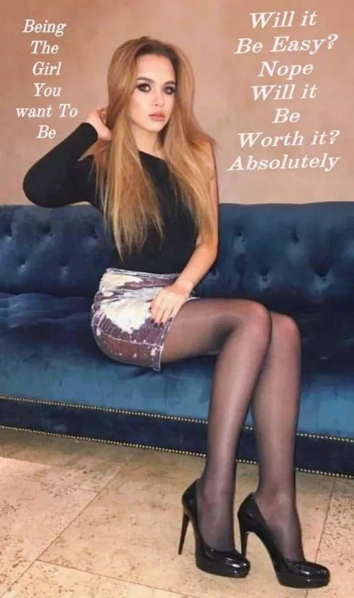 Be the girl your meant to be