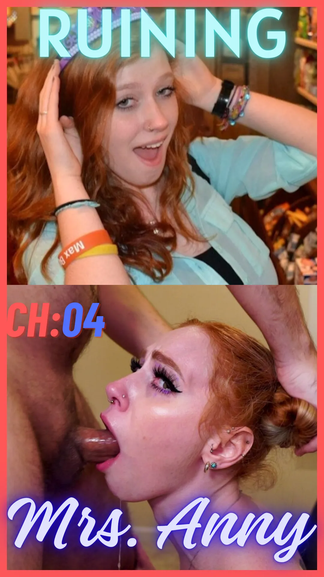 Ruining Mrs. Anny — Ch. 04