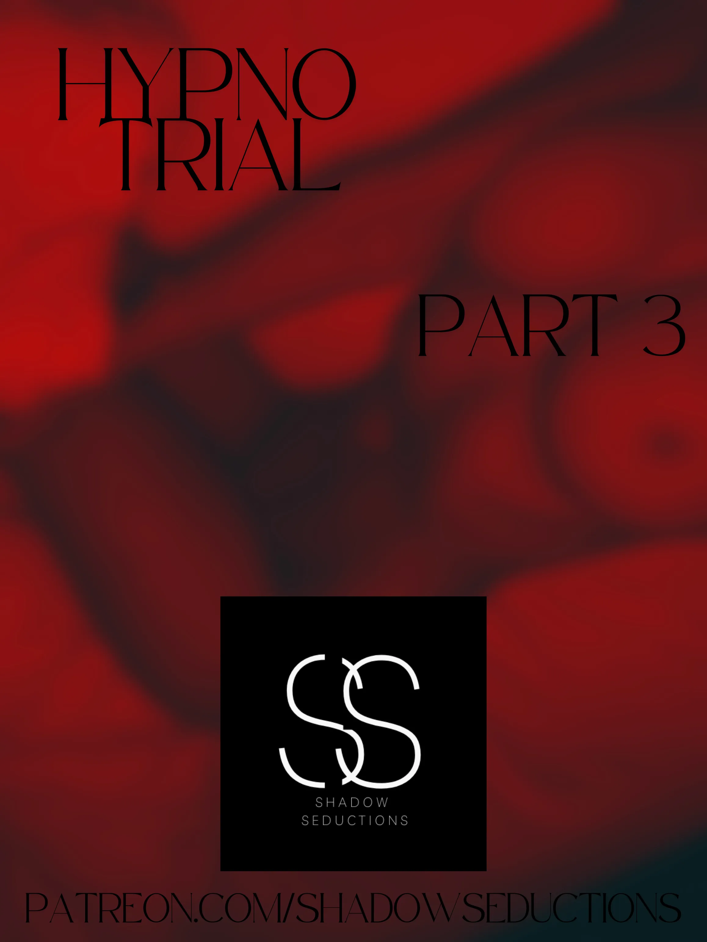 HYPNO TRIAL --- PART 3