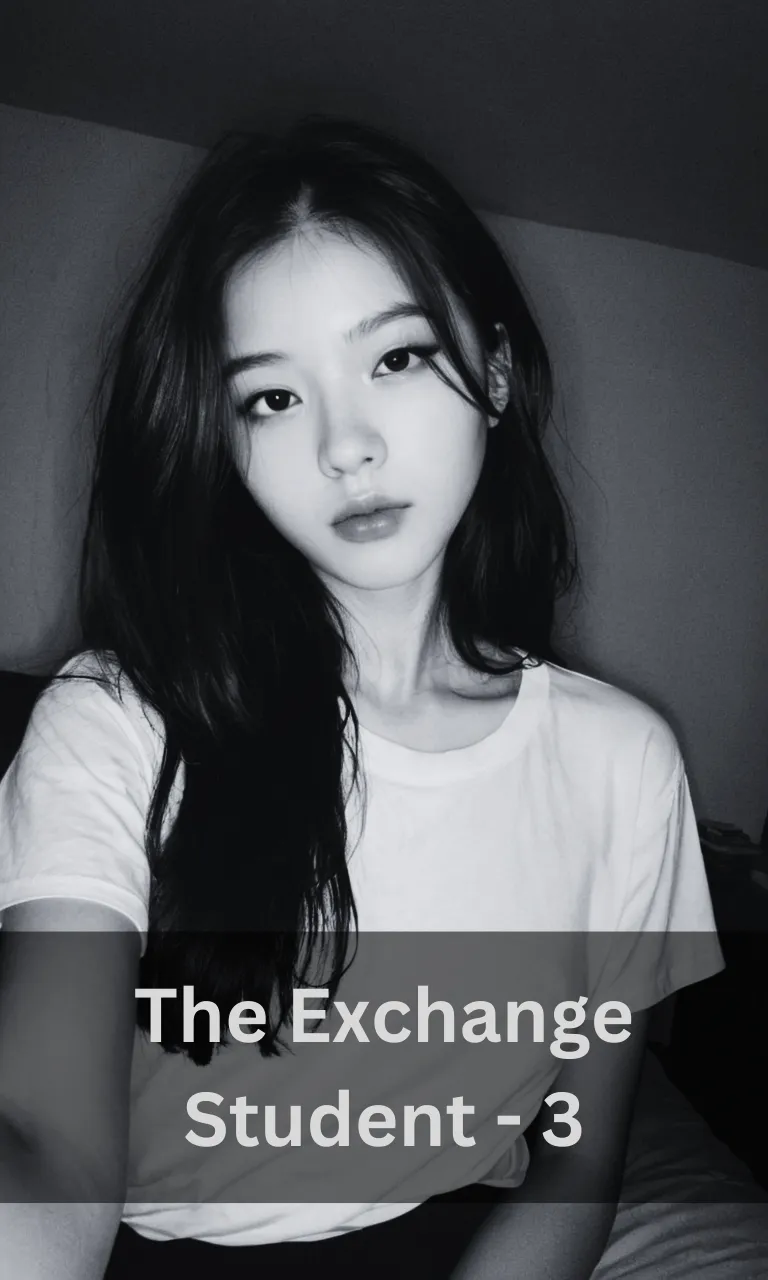 The Exchange Student - 3
