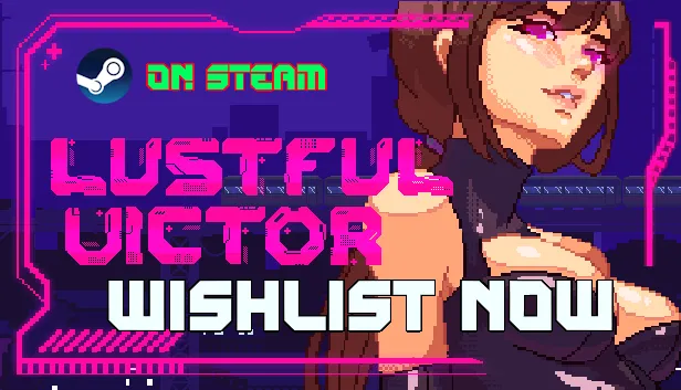 Lustful Victor is finaly on STEAM and finished RELEASE SOON !!! 🔥