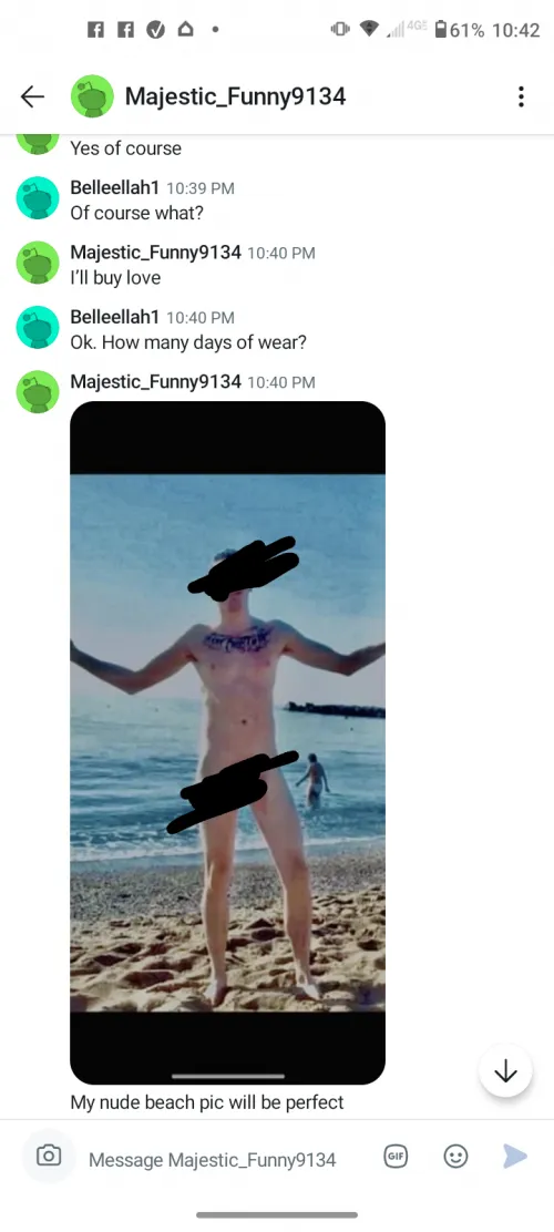 Majestic_Funny9134 thinks he can pay with his nudes?