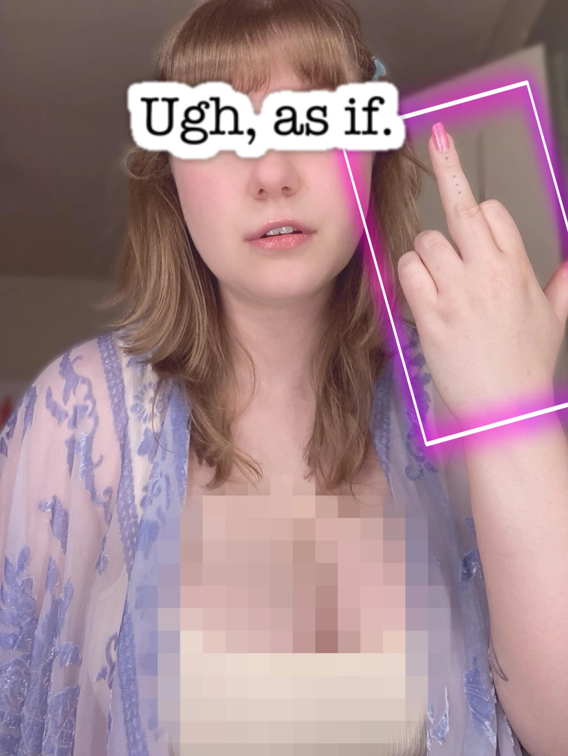 The only thing you deserve or want is my middle finger. And I bet it’s longer than your dick.