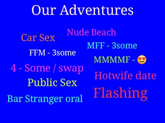 Few of our adventures, any suggestions we can add?