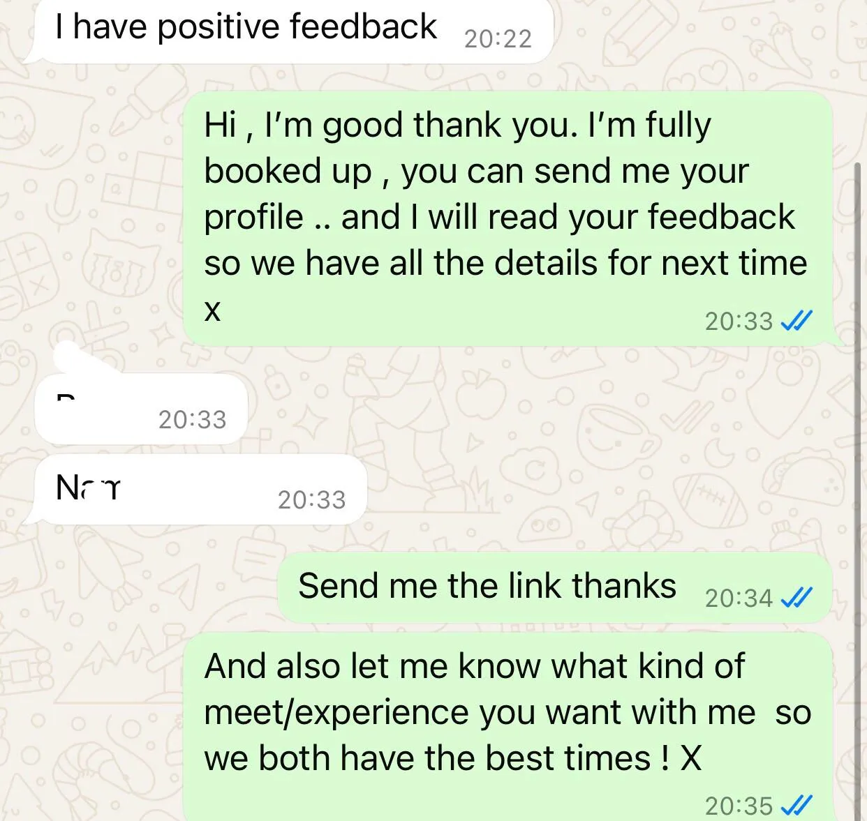 Doesn’t want to answer my questions , just keeps telling me he’s got good feedback . Man,  do better . Seriously? Why do some UK clients, have no manners!