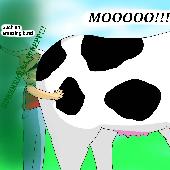 How many of you guys wanna be a farmer and have cows do this to you? Do you all love cows farting on you?