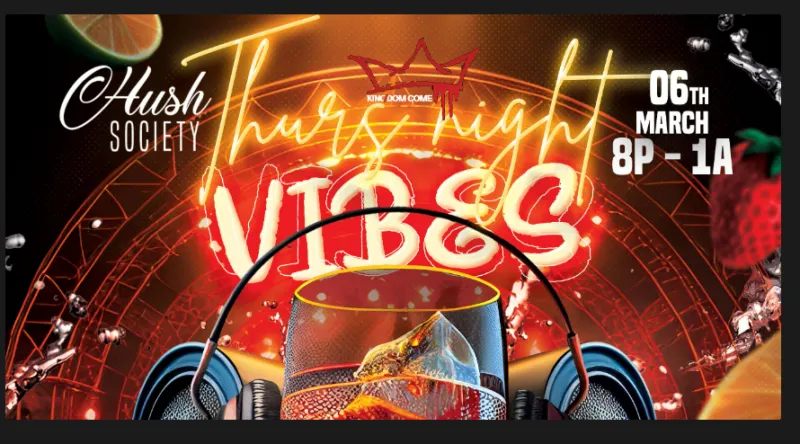 Hush Society 3/6/25 8pm-1am Rancho Cordova