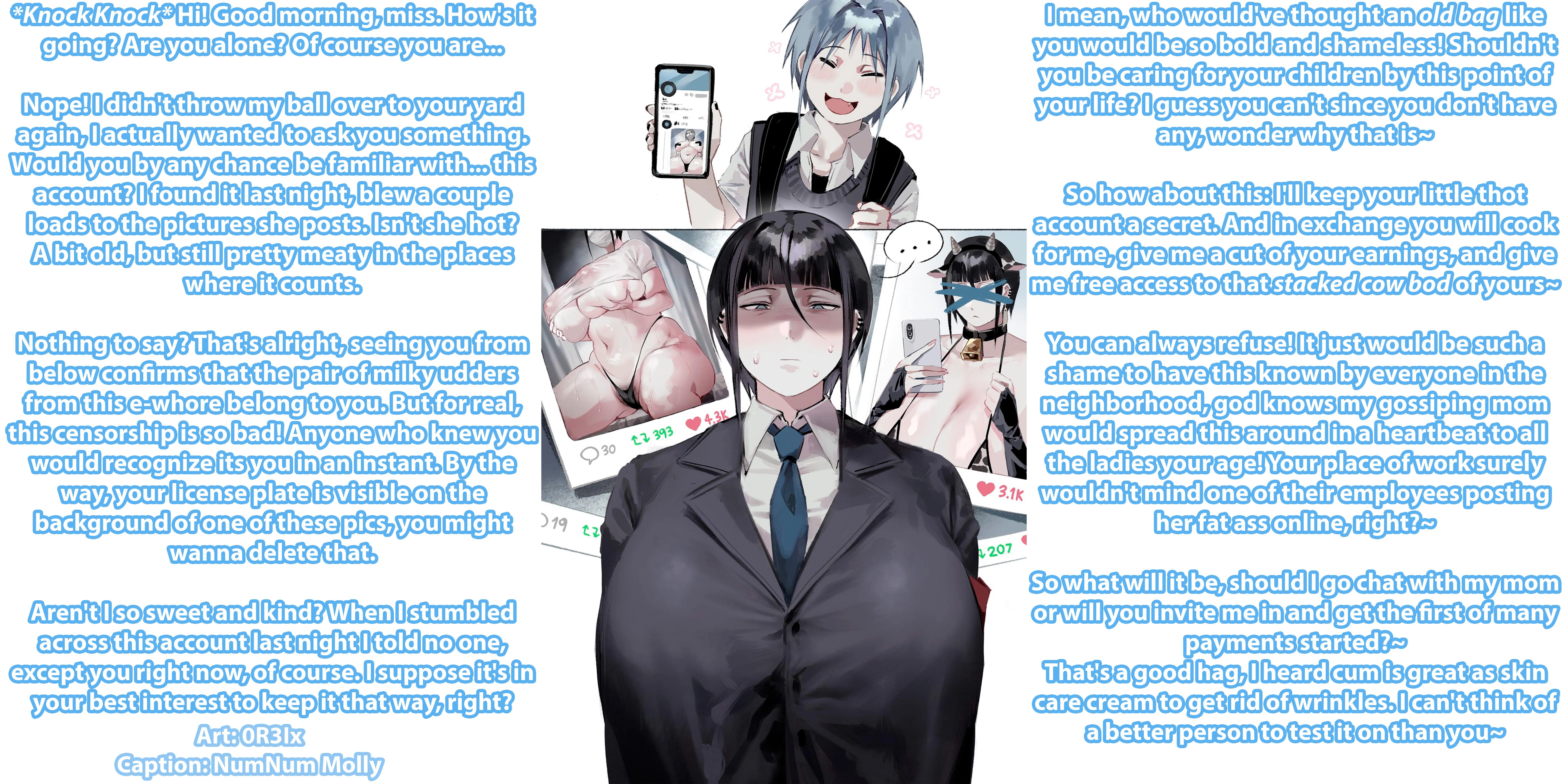 Stacked Neighbor's Secret Account [Blackmail][Free Use][Degradation][Older Female][Teasing][Maledom][Artist: 0R3Ix]