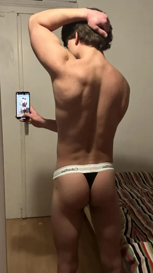 How does my ass look in that thong?