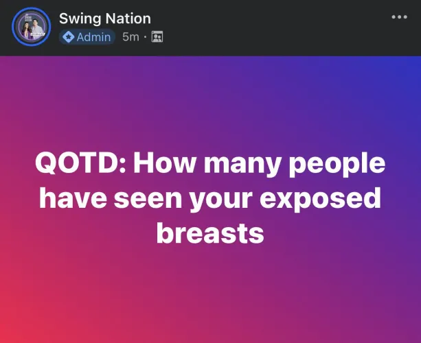QOTD: How many people have seen your exposed breasts