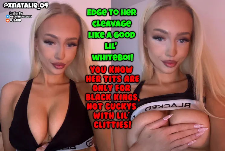 Edge, knowing her tits aren't for you.