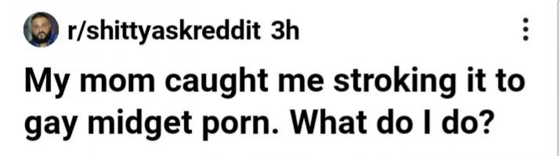 From the posting catalog of ZixGunZen. (Fuckin' pervert.) 🖕