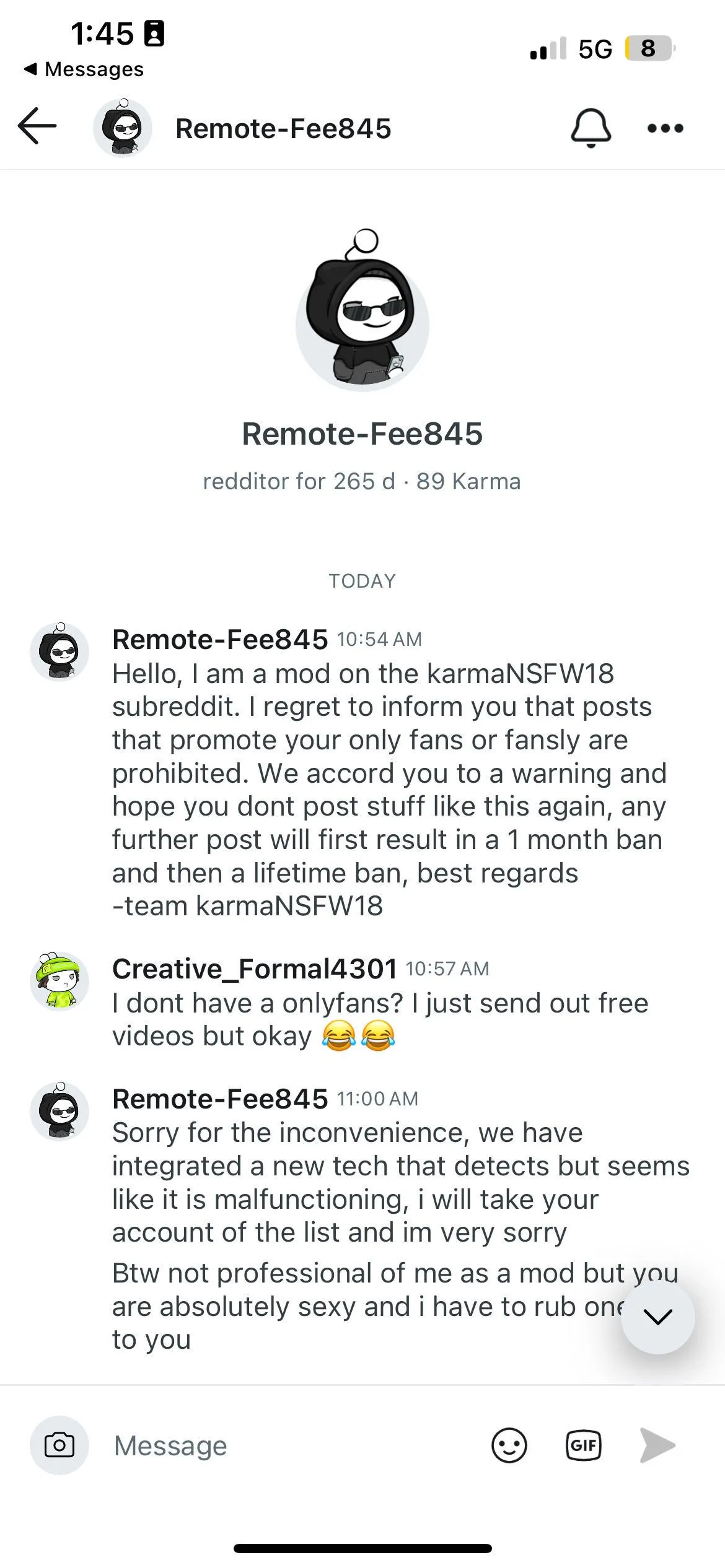 If you have been approached by u/Remote-Fee845 posing as a mod, go ahead and ignore him. This user is not on the mod team, and we find them pathetic.