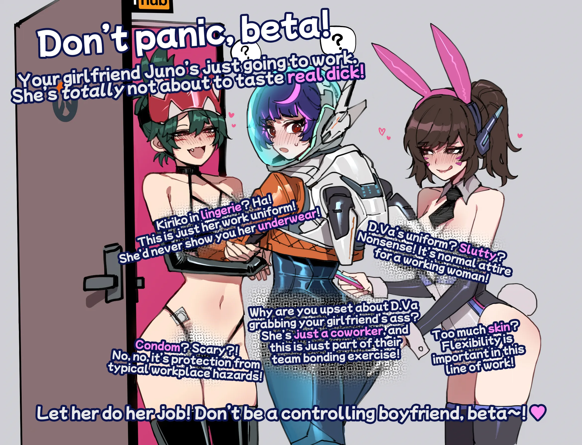 Don't panic, beta! Your girlfriend's simply going to work~ ♥