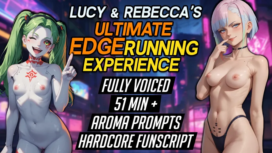 I created a passionate and erotic fully voiced girlfriend experience with Lucy. Get lost in Night City together with the best girl ♥