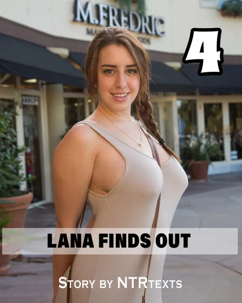 Lana Finds Out 4