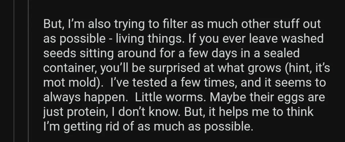 Worms in poppy tea. A user has spoken about 'little worms' being present in a left out brew. Do you have any concerns about parasites such as internal worms?