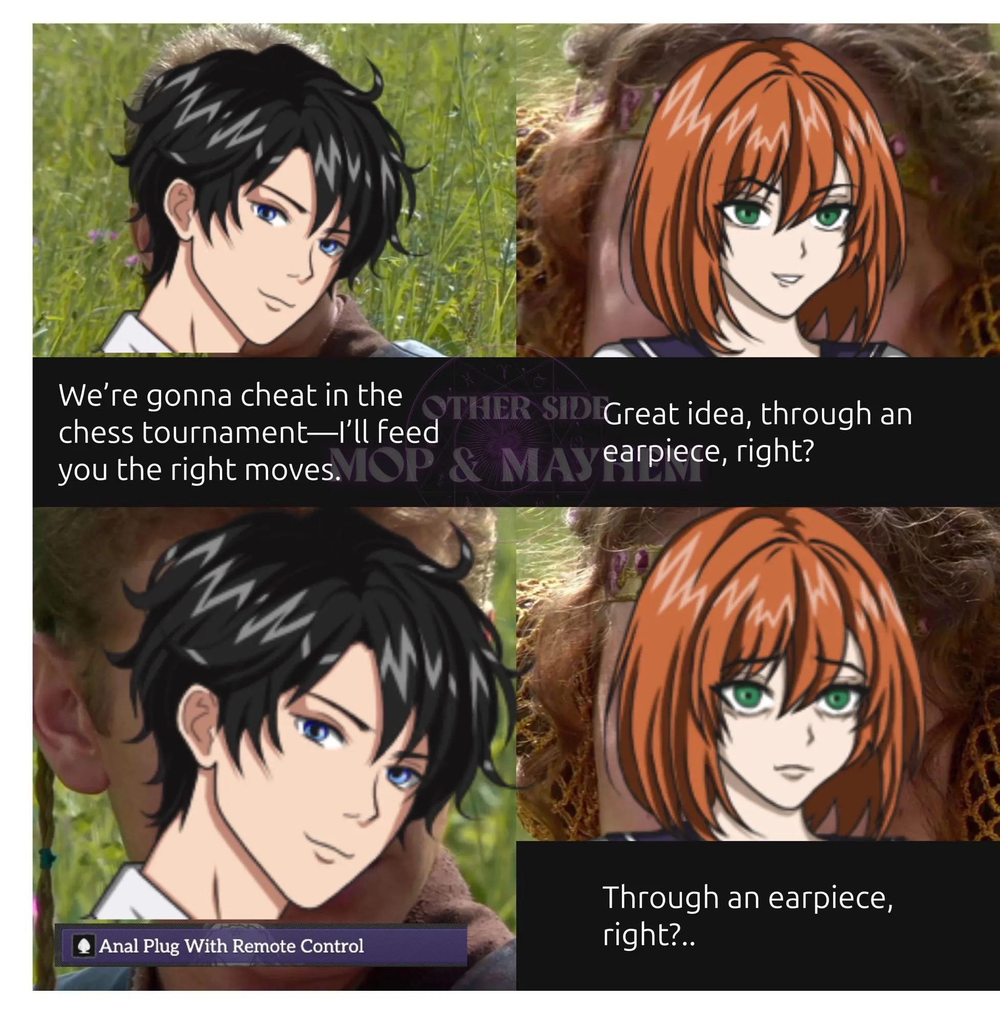 Earpiece, right? [Other Side: Mop & Mayhem]