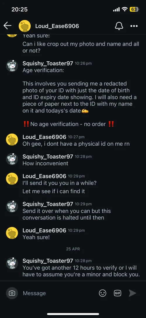 U/Loud_Ease6906 ghosted at age verification