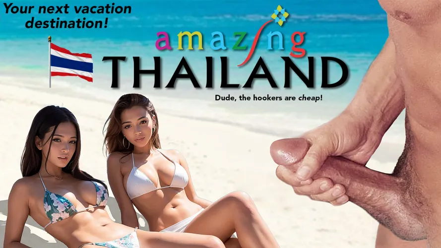 Here's another billboard. I don't think the Thailand Tourist Board would be too happy with me about this one...or maybe they wouldn't care? Hey, it's revenue.