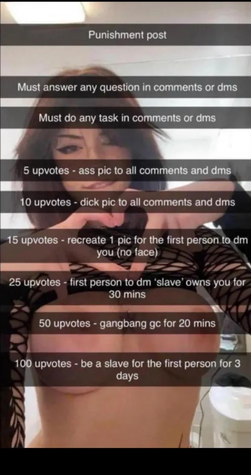 Lost to u/odd_rooster8218 and have to post this. Please don't upvote. I will be slave to first commenter for 3 days if 100 upvotes are met