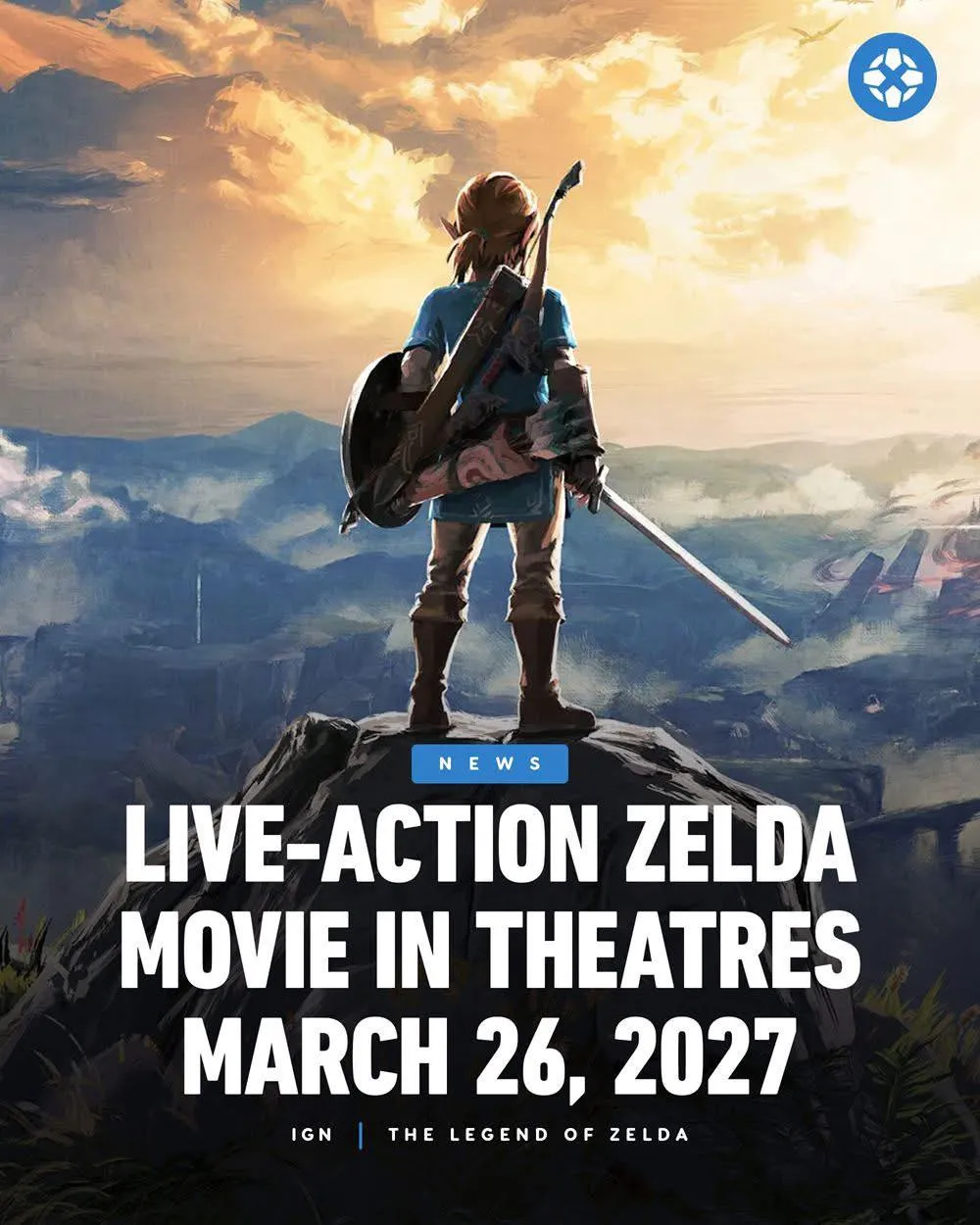 This is not a drill. Live action Zelda movie in 2027.