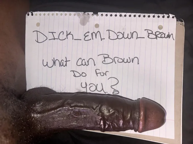 What can brown do for you?