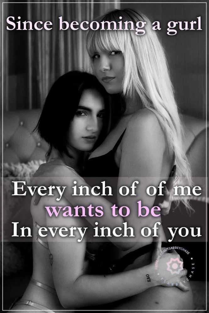 Since becoming a gurl