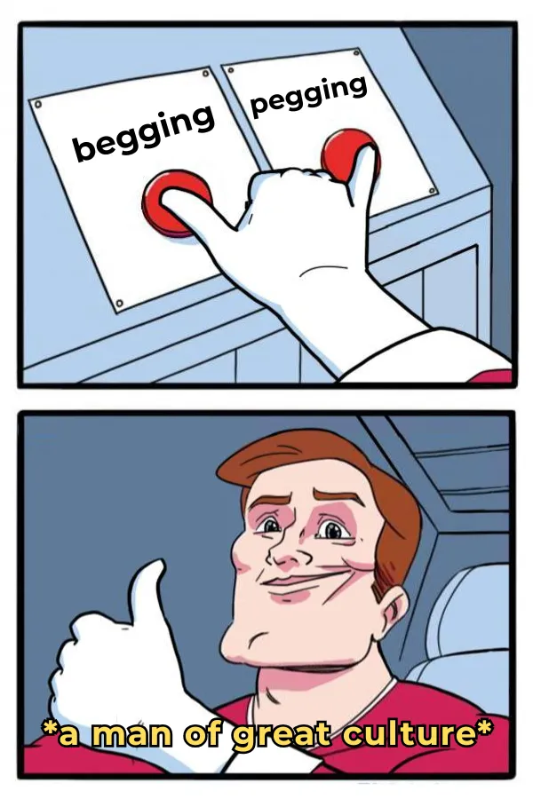 Thanks to autocorrect I might be pegging him next time