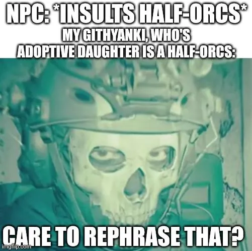 Never insult a man's kid, when you're within Melee range