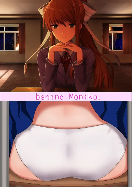 Behind Monika [DDLC]