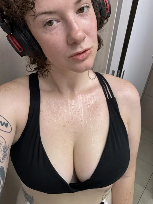 You better not waste a single drop of my precious sweat