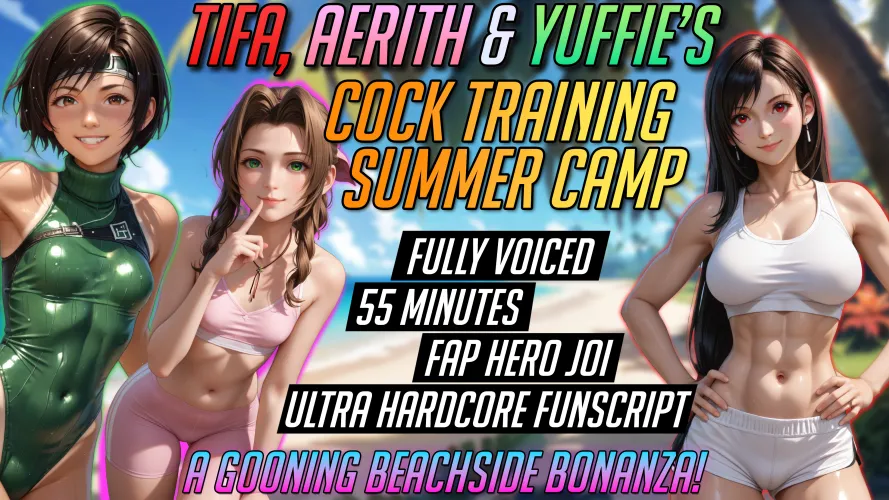 [VOICED] TIfa, Aerith & Yuffie's: Cock Training Summer Camp. A 55 minute Fap-Hero styled gooning encouragement ♥ Link in comments
