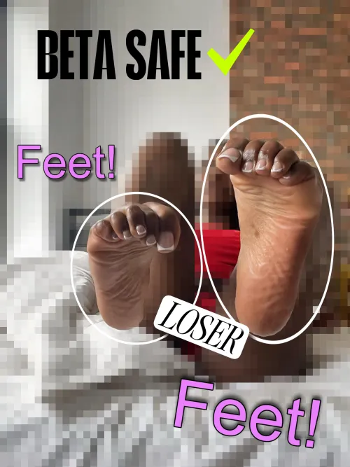 you’re such a pathetic foot whore