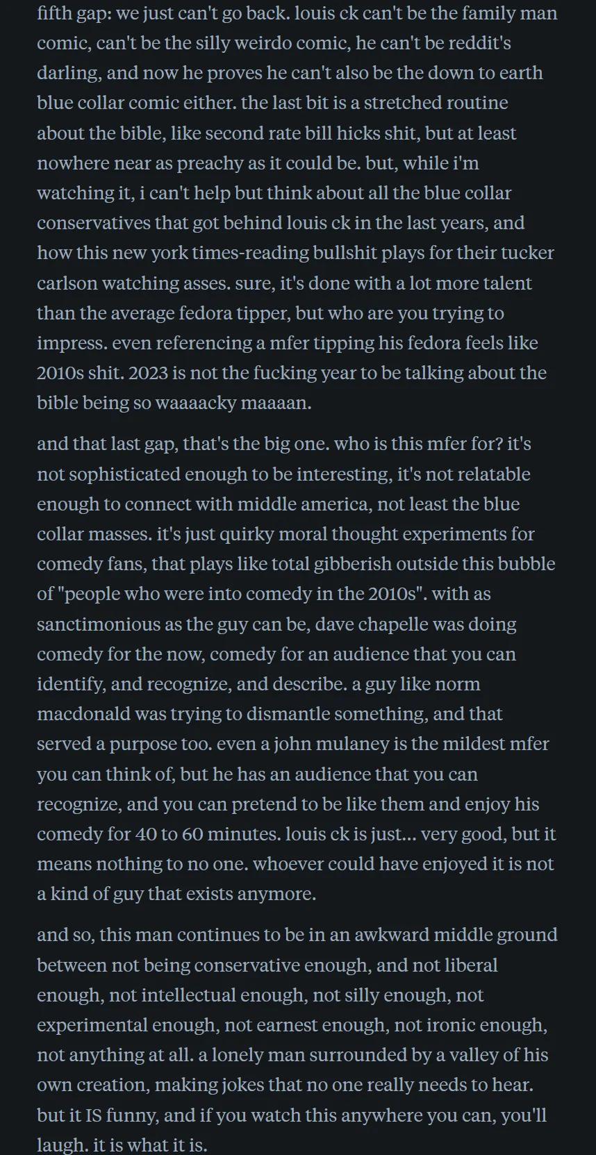 What is your opinion of Louis C.K.'s material of the last 5 years?