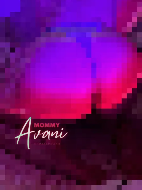 pump to Mommy’s pixels, beta <3