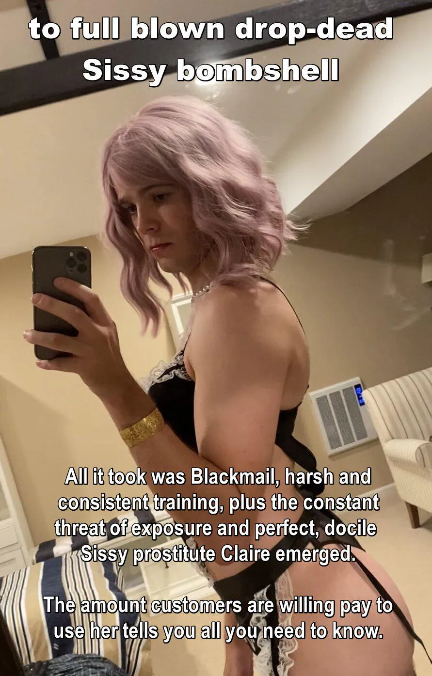 Now There Is No Escape For You Sissy