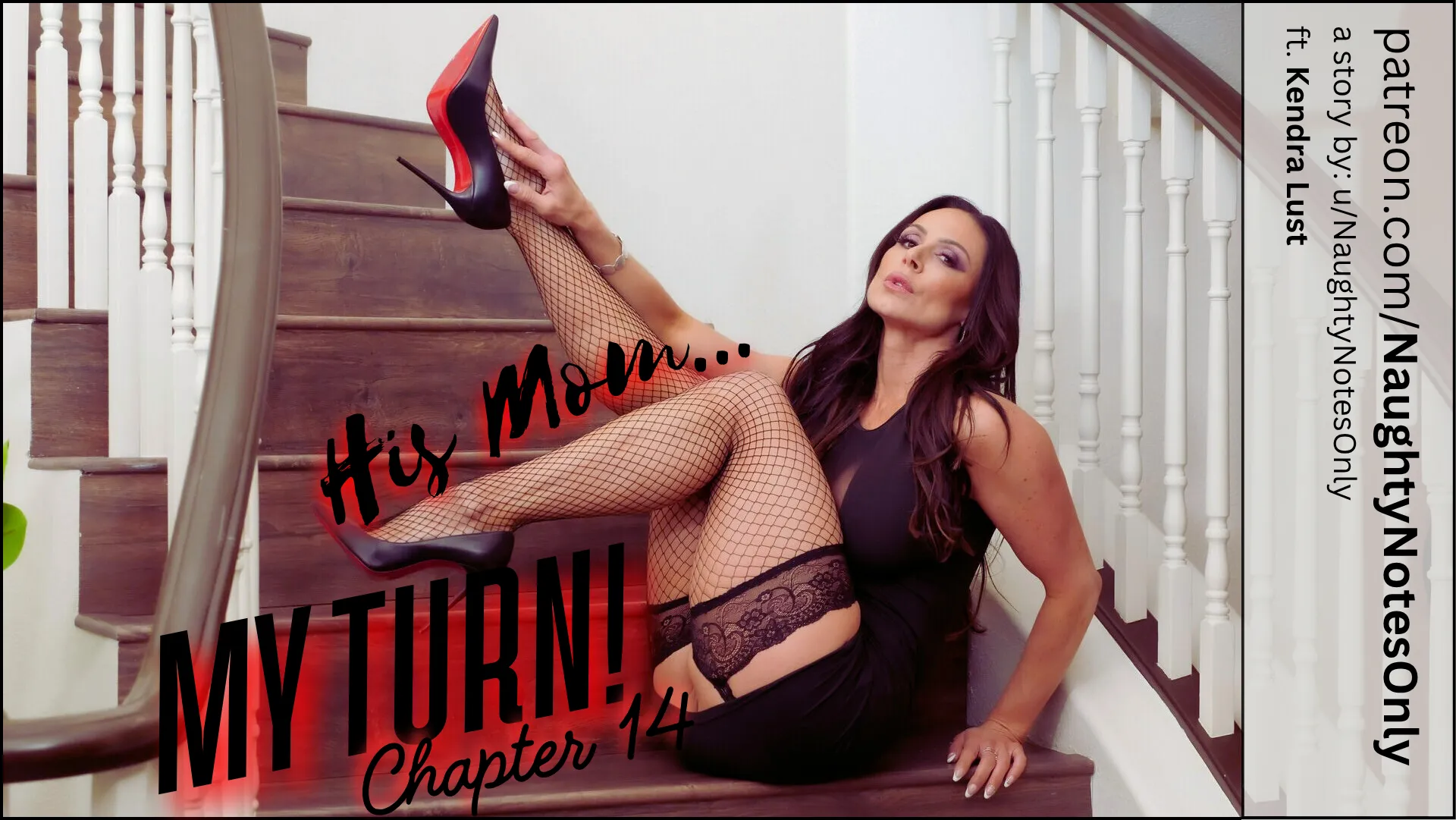 His Mom... My Turn! ~ Chpt 14 [FINALE]
