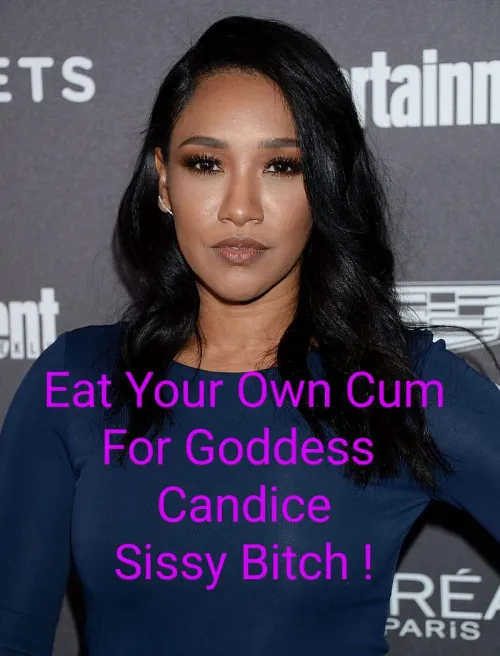 Eat Your Own Cum For Goddess Candice Patton! Imagefap None
