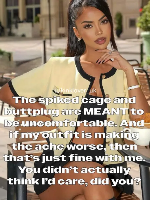 If suffering is what she wants, suffering is what you’ll do.