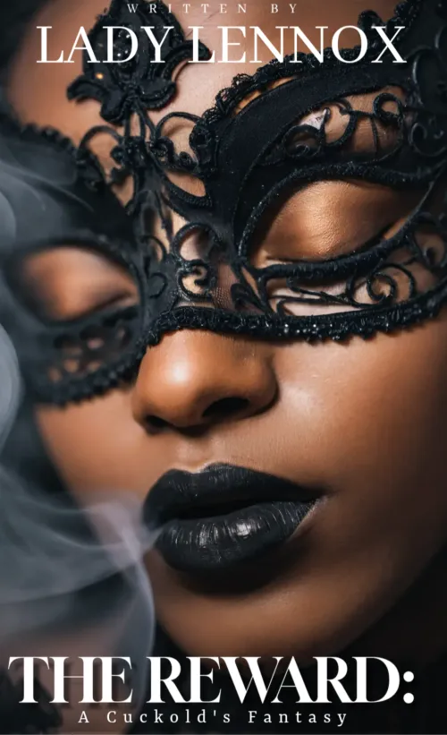 The Reward: A Cuckold's Fantasy