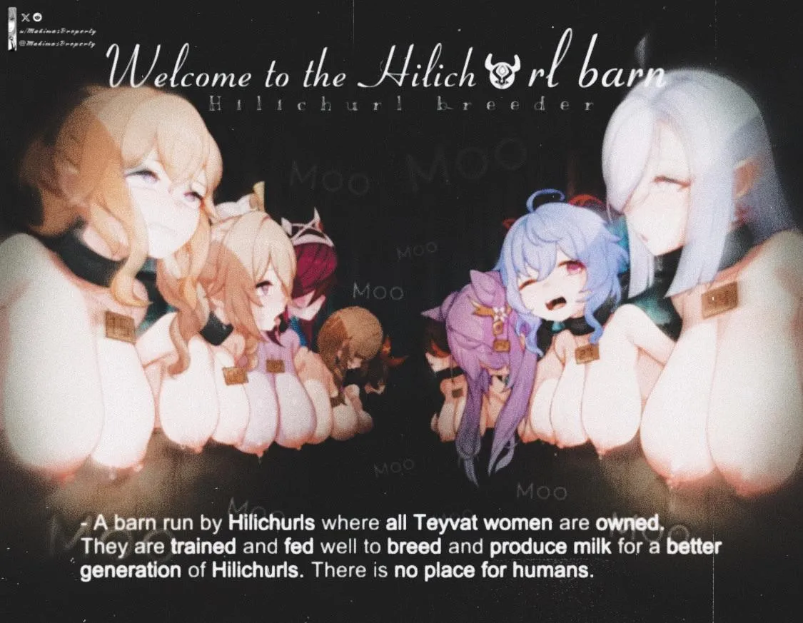 Were all just breeding cows for hilichurls~