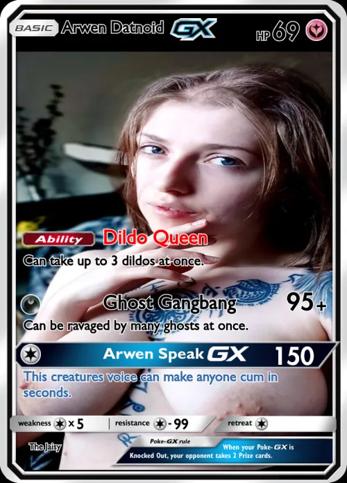 My take on a Arwen Datnoid pokemon card.