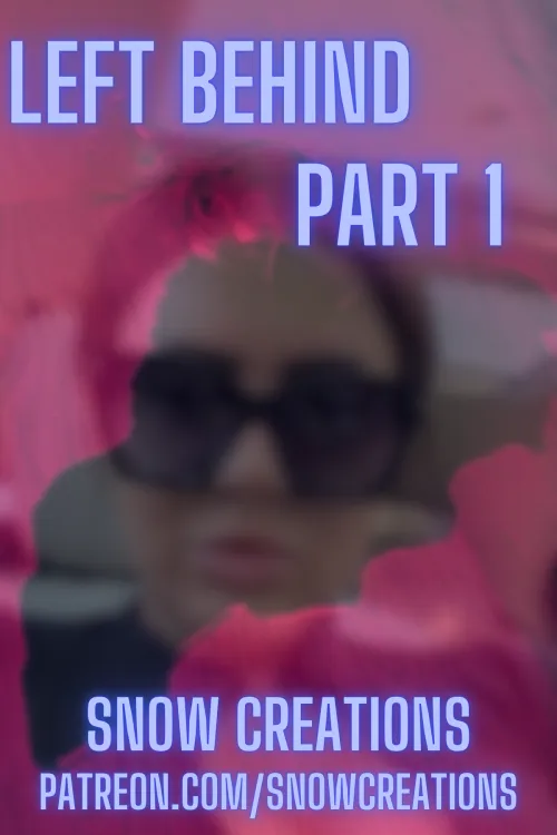 Left Behind --- Part 1 🍷