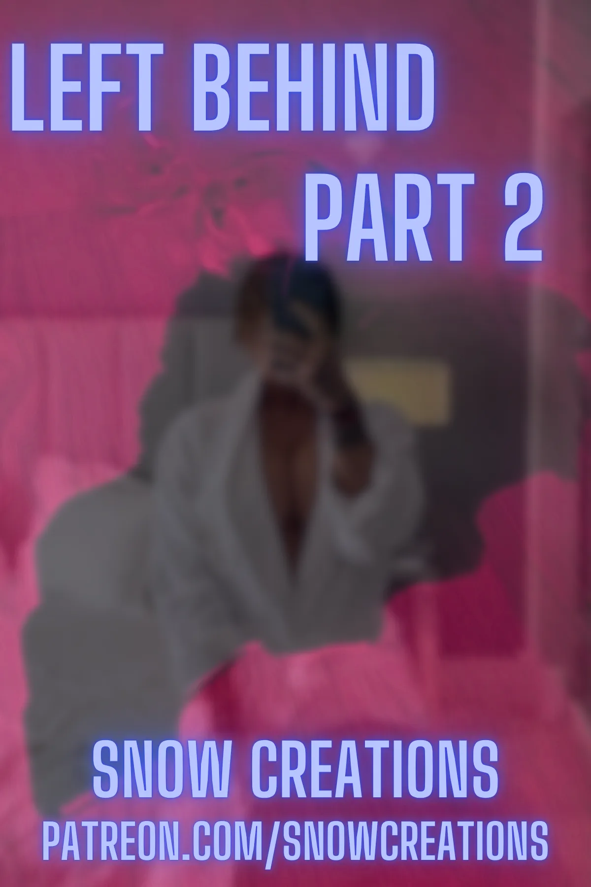 Left Behind --- Part 2 🍷