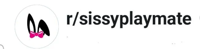Check out our new sister page for all sexy sissy content r/sissyplaymate