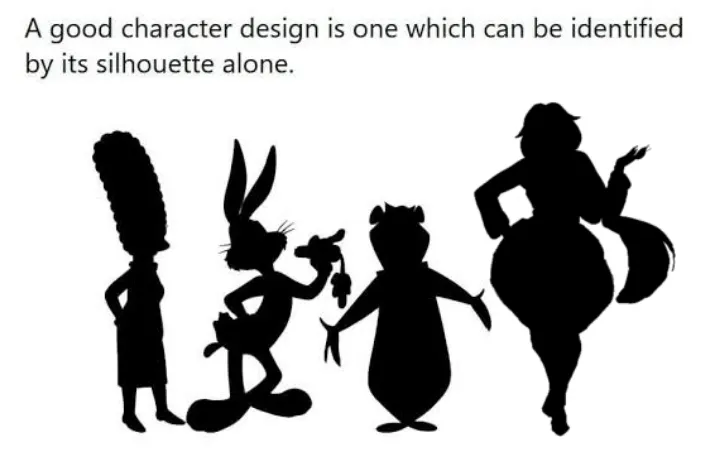 A good character design is one which can be identified by their silhouette alone