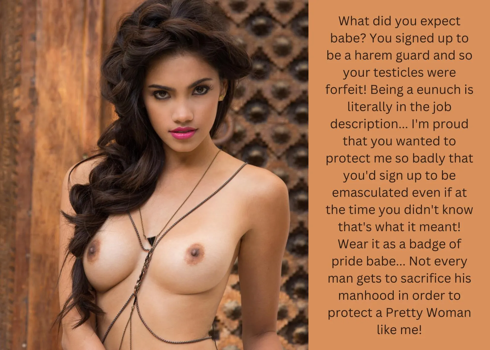 Being a eunuch is literally in the job description...