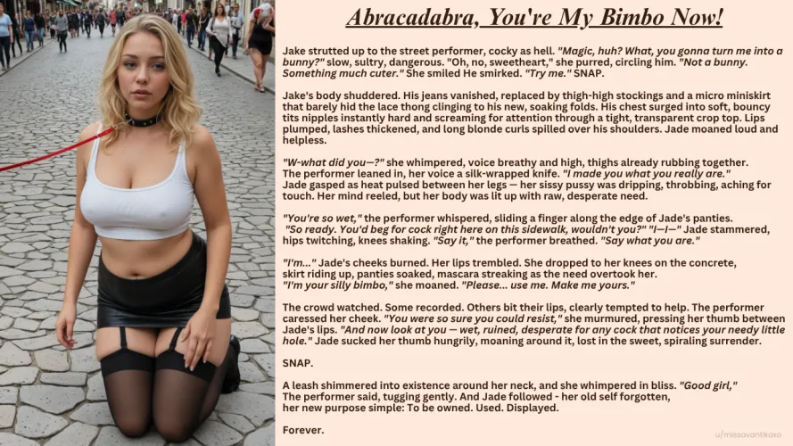 Abracadabra, You're My Bimbo Now!